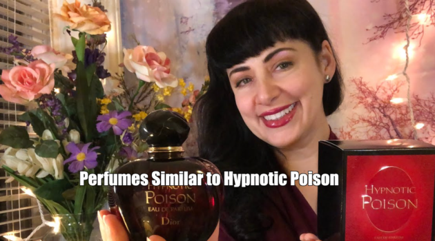 Perfumes Similar to Hypnotic Poison